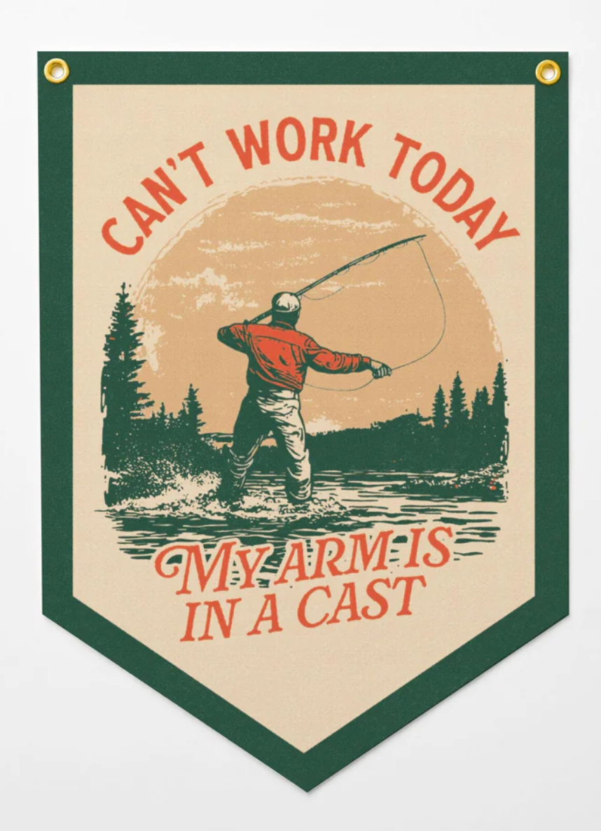Can't Work Today - Gone Fishing Pennant